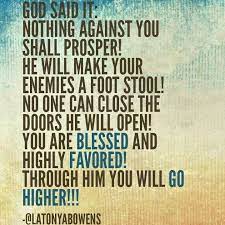 I M Blessed And Highly Favored Favor Quotes You Are The Father Blessed