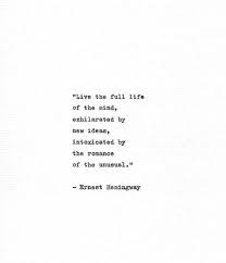 Ernest Hemingway Hand Typed Inspirational Quote Live The Etsy In 2020 Inspirational Quotes Hemingway Quotes Hemmingway Quotes