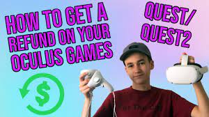 How To Refund Oculus Quest Quest 2 Games Tutorial Youtube