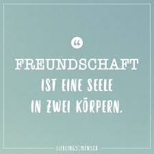 Freundschaft Ist Eine Seele In Zwei Korpern Visual Statements Weisheiten Visual Statements Freundschaft
