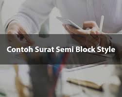 #2 contoh surat undangan resmi sekolah. 16 Contoh Surat Semi Block Style Setengah Lurus 2020 Contoh Surat
