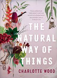 It provides the transcript for 2000 years of conversation about natural law after writing a first draft of this review, i discovered that paul helm says the same thing: A Review Of The Natural Way Of Things By Charlotte Wood Compulsive Reader