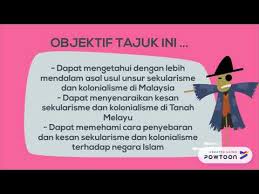 Kerajaan melayu patani layak masuk persekutuan tanah melayu, tetapi. Hnh2012 Titas Kolonialisme Dan Sekularisme Youtube
