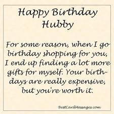 Birthday Wishes For Hubby Quotes 50 Cute And Romantic Birthday Wishes For Husband Part 38 Husband Birthday Quotes Funny Birthday Message Happy Birthday Husband
