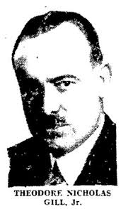 Theodore Nicholas Gill Jr. (1885-1960)