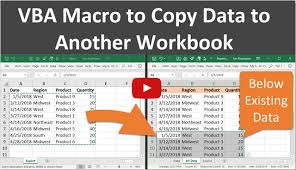 how to use vba macros to copy data to another workbook in excel