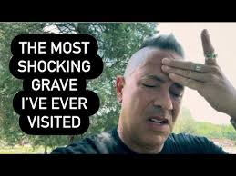 THE MOST SHOCKING GRAVE I'VE EVER VISITED