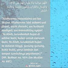 Aiza Syar I Menemani Hijrahmu Di Instagram Bismillah Doa Ketika Hujan Deras Sebagaimana Disebutkan Dalam Hadits Anas Bin Malik Di Atas Doa Hujan Instagram