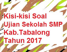 Usbn smp jadi penentu kelulusan. Kisi Kisi Soal Ujian Sekolah B Indonesia Smp Kab Tabalong Tahun 2017 Pelajaran Bahasa Indonesia Di Jari Kamu