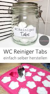 Wc Reiniger Tabs Selber Machen In 2020 Wc Reiniger Putzmittel Selbstgemacht Waschmittel Selber Machen