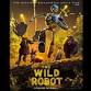 The Wild Robot presented by Elite Lawn & Dumpster Services