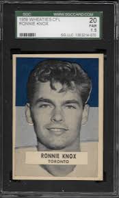 SGC 20 1959 WHEATIES CFL FOOTBALL RONNIE KNOX