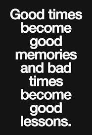 Memories And Lessons Words Quotes Life Quotes Inspirational Words