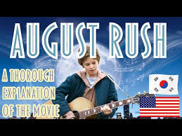 A Modern Fairy Tale: 🎬August Rush