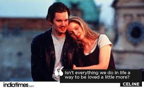14 Realistically Beautiful Quotes About Life Love From Celine Jesse S Before Trilogy Before Trilogy Life Is Beautiful Quotes Before Sunrise Quotes