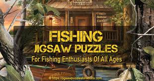 Check spelling or type a new query. Fishing Jigsaw Puzzles Perfect Gift For Anyone Who Loves The Outdoors