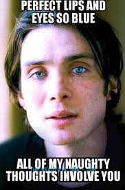 Cillian Murphy Meme Join Us On Facebook Cillian Murphy Unlimited Cillian Murphy Peaky Blinders Cillian Murphy Irish Beauty Collection by andrew morris • last updated 3 weeks ago. cillian murphy peaky blinders cillian