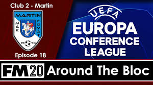 Nations ranked 1 to 5 (england, spain, italy, germany, france) will have one team; Around The Bloc Europa Conference League Football Manager 2020 Journeyman C02 E18 Youtube