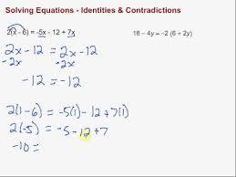 Solving Equations Identities Contradictions Youtube