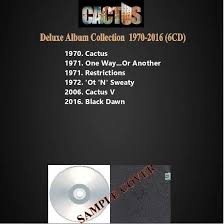 Discover new music every day. The New Cactus Band Deluxe Album Collection 1970 2016 De Cactus Cd X 6 Chez Alexxigeo1 Ref 119333918
