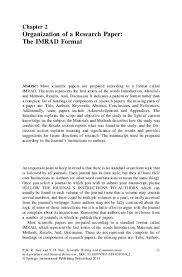 Most scientic papers are prepared according to a standard format called imrad, which represent the rst letters of the words introduction, materials and methods, results, and, discussion. Pdf Organization Of A Research Paper The Imrad Format Lawrence Icasiano Academia Edu