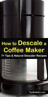 In most cases, you should use a descaler about once every three to six months to preserve your coffee maker. 110 Best How To Clean Coffee Machine Ideas In 2021 Coffee Maker Cleaning Cleaning Coffee Maker