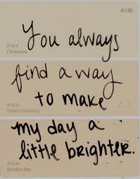 You Always Do. Im Still.looking, Maybe A 1/4 Thru The Store.Hey I Love You  So Much Sweetheart | Words Quotes, Pretty Words, Words