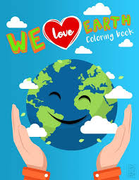 Don't just stick to crayons; We Love Earth Coloring Book Teaching About A Clean Environment For Kids Toddlers Preschooler Boys Girls Ages 2 4 4 8 Planet Marstyle 9798667943594 Amazon Com Books