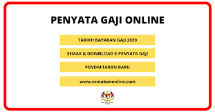 Semakan penyata gaji bulanan secara online. Penyata Gaji Online Semakan Slip E Penyata Gaji 2020