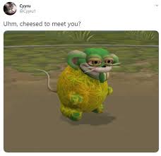 Spore Cheesed To Meet You Cheesed To Meet You Know Your Meme