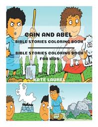 School's out for summer, so keep kids of all ages busy with summer coloring sheets. Cain And Abel Bible Stories Coloring Book Bible Stories Coloring Book For Kids Picture Bible Stories