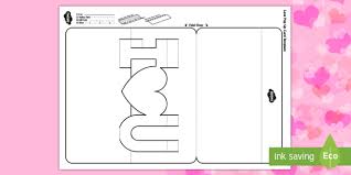 Handmade greeting card making ideas. 3d I Love You Pop Up Card Template Valentine Mother S Day