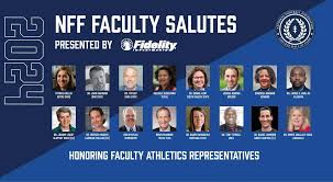 NFF and Fidelity Investments® Highlight 2024 Faculty Athletics  Representative Honorees