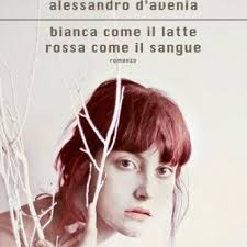 Recensione di italiano per le scuole superiori che descrive il romanzo bianca come il latte rossa come il sangue dello scrittore alessandro d'avenia. Ogni Cosa E Un Colore Bianca Come Il Latte Rossa Come Il Sangue Qualcunoconcuicorrere