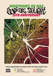 Ra Nightmares On Wax Smokers Delight 25th Anniversary Tour