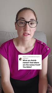 Replying to @michellemonrroy2 What are common Amish names? Do Amish only  have Bible names? What are Amish names? Popular Amish names. Amish beliefs 