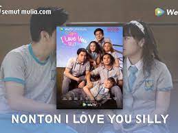 Maybe you would like to learn more about one of these? Nonton I Love You Silly Episode 6 2021 Disini