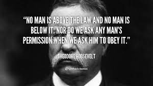 Check spelling or type a new query. Quotes About Above The Law 64 Quotes
