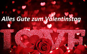 Von dem augenblick an, an dem ich dich das erste mal gesehen habe, wusste ich, dass ich dich liebe. Alles Gute Zum Valentinstag Bilder Und Spruche Fur Whatsapp Und Facebook Kostenlos