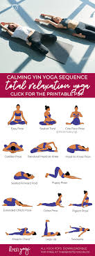 yin yoga sequence for deep relaxation in 2021 yin yoga sequence yin yoga yoga sequences