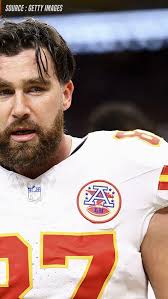 Travis Kelce calls his stint