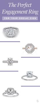 What Engagement Ring You Should Have Based On Your Zodiac Sign Engagementrings Weddingrings Solitare Engagement Rings Engagement Rings Best Engagement Rings