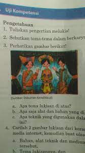 Ribuan contoh gambar lukisan terbaik dan keren keren. Perhatikan Gambar Berikut Senbud Kls 9 Kurtilas Hal 20 A Apa Tema Lukisan Di Atas B Apa Saja Brainly Co Id