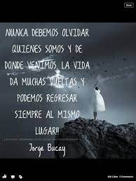 El Mundo Da Muchas Vueltas Para Tener En Cuenta Spanish Quotes Beautiful Quotes Magic Words