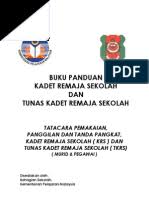 Sekolah yang menjadi sekolah pertama (perintis ) menubuhkan tkrs ialah sekolah antara isi kandungan buku panduan tersebut adalah seperti perlembagaan, peraturan, panduan berkawad dan apa apa sahaja. Buku Panduan Kadet Remaja Sekolah Krs Dan Tunas Kadet Remaja Sekolah Tkrs Versi Cantum