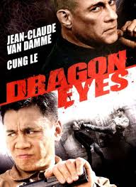 Dragon Eyes by John Hyams, John Hyams