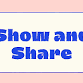 Show and Share event image