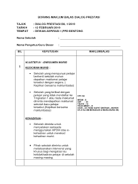 Sesuatu teguran mungkin mempunyai beberapa bahagian atau memerlukan pelbagai maklumat untuk kesempurnaan maklumbalas. Borang Maklum Balas Dialog Prestasi Bil 1 2019