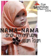 Maksud nama nur atiqah alawiah. Babyku Ohsem Nama Nama Bayi Perempuan Dalam Islam A Facebook