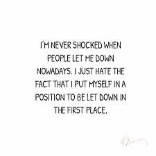 Quotes About Let Me Down 97 Quotes